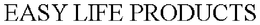 EASY LIFE PRODUCTS trademark