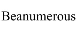 BEANUMEROUS trademark