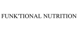 FUNK'TIONAL NUTRITION trademark