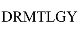 DRMTLGY trademark