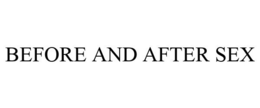 BEFORE AND AFTER SEX trademark