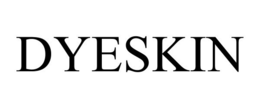 DYESKIN trademark
