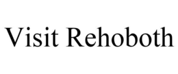 VISIT REHOBOTH trademark