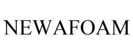 NEWAFOAM trademark