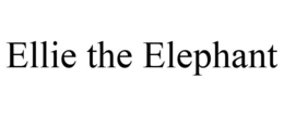 ELLIE THE ELEPHANT trademark