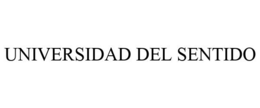 UNIVERSIDAD DEL SENTIDO trademark