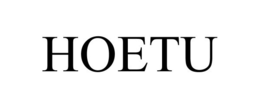 HOETU trademark