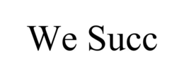 WE SUCC trademark
