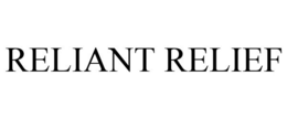 RELIANT RELIEF trademark