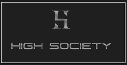 H HIGH SOCIETY trademark