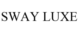 SWAY LUXE trademark