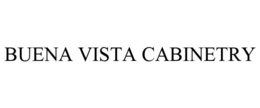 BUENA VISTA CABINETRY trademark