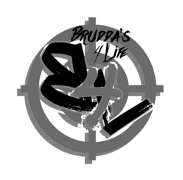 B4L BRUDDA'S 4 LIFE trademark