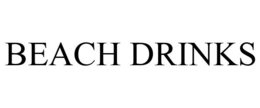BEACH DRINKS trademark