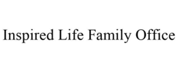 INSPIRED LIFE FAMILY OFFICE trademark