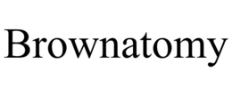 BROWNATOMY trademark