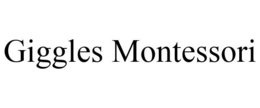 GIGGLES MONTESSORI trademark