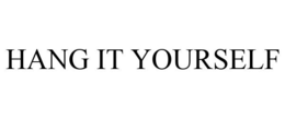 HANG IT YOURSELF trademark
