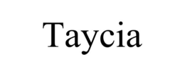 TAYCIA trademark