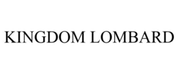 KINGDOM LOMBARD trademark