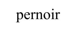 PERNOIR trademark