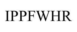 IPPFWHR trademark