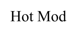 HOT MOD trademark