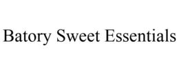 BATORY SWEET ESSENTIALS trademark