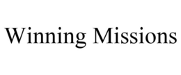 WINNING MISSIONS trademark