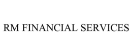 RM FINANCIAL SERVICES trademark