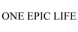 ONE EPIC LIFE trademark