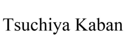 TSUCHIYA KABAN trademark