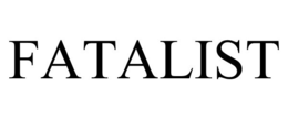 FATALIST trademark