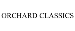 ORCHARD CLASSICS trademark