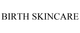 BIRTH SKINCARE trademark