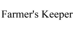 FARMER'S KEEPER trademark