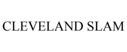 CLEVELAND SLAM trademark