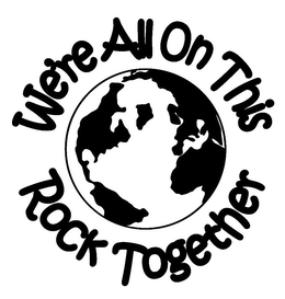 WE'RE ALL ON THIS ROCK TOGETHER trademark