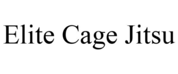 ELITE CAGE JITSU trademark