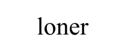 LONER trademark