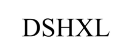 DSHXL trademark