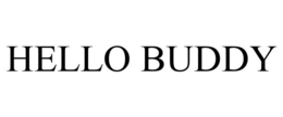 HELLO BUDDY trademark