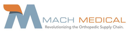M MACH MEDICAL REVOLUTIONIZING THE ORTHOPEDIC SUPPLY CHAIN. trademark