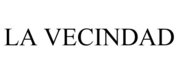 LA VECINDAD trademark