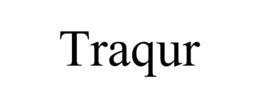 TRAQUR trademark