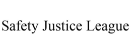 SAFETY JUSTICE LEAGUE trademark