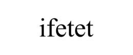 IFETET trademark