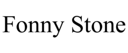 FONNY STONE trademark