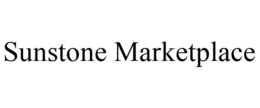 SUNSTONE MARKETPLACE trademark