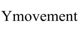 YMOVEMENT trademark
